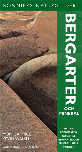 Bonniers naturguider - Bergarter och mineral