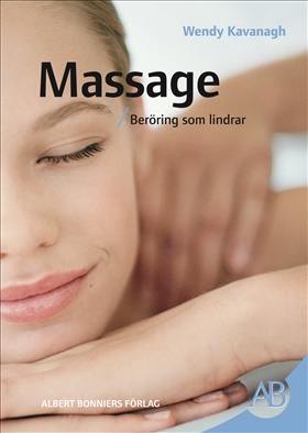 Massage. Beröring som lindrar