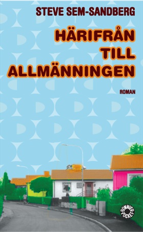 Härifrån till allmänningen