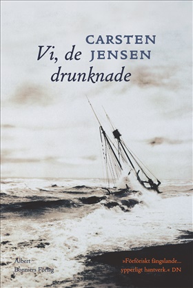 Vi, de drunknade