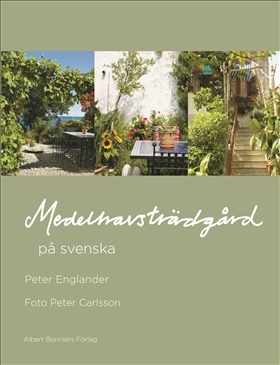 Medelhavsträdgård på svenska