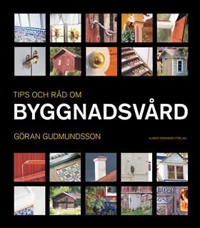 Tips och råd om byggnadsvård