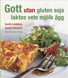 Gott utan gluten, soja, laktos, vete, mjölk, ägg