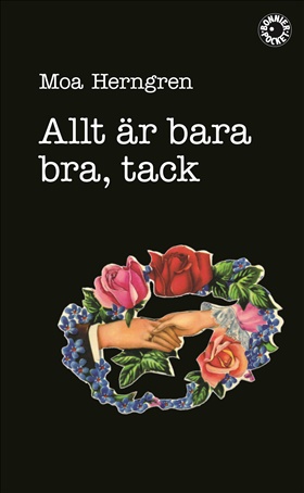 Allt är bara bra, tack