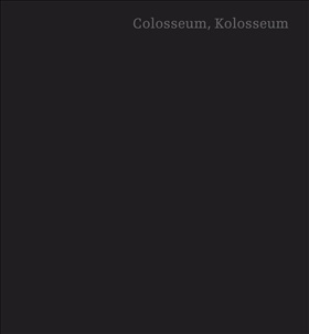 Colosseum, Kolosseum