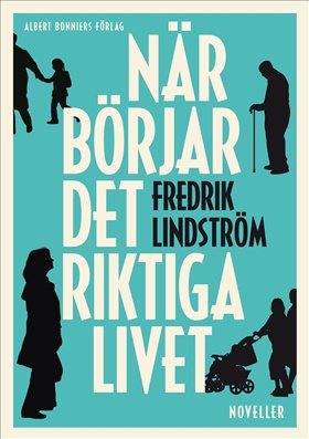 När börjar det riktiga livet?