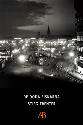 De döda fiskarna