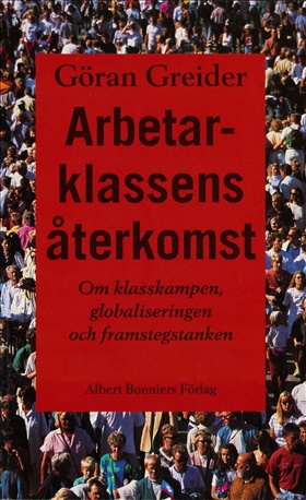 Arbetarklassens återkomst