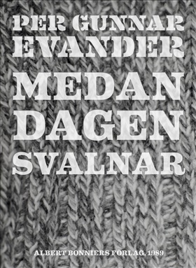 Medan dagen svalnar