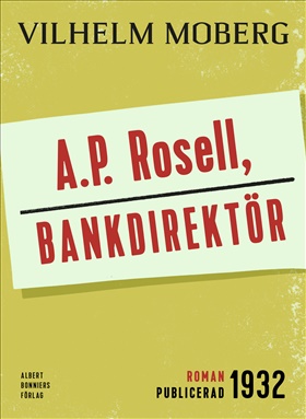 A.P. Rosell, bankdirektör