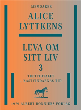 Leva om sitt liv 3