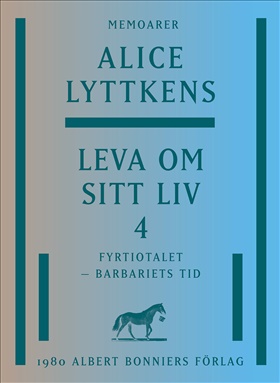 Leva om sitt liv 4