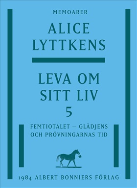 Leva om sitt liv 5