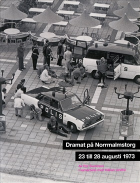 Dramat på Norrmalmstorg