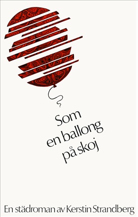 Som en ballong på skoj