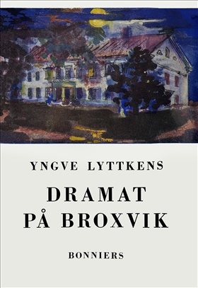 Dramat på Broxvik