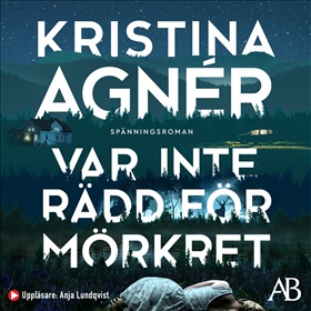 Var inte rädd för mörkret