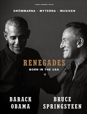 Renegades – Born in the USA (svensk utgåva)