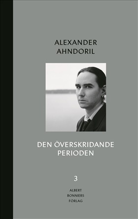 Samlade verk del 3 – Den överskridande perioden