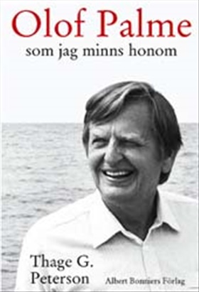 Olof Palme som jag minns honom