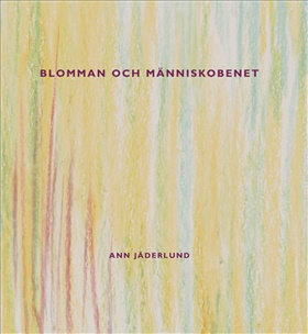 Blomman och människobenet