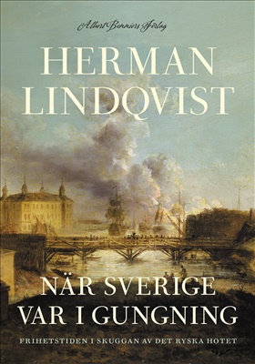 När Sverige var i gungning