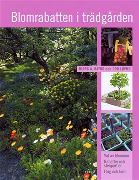 Blomrabatten i trädgården