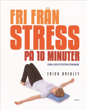 Fri från stress på 10 minuter