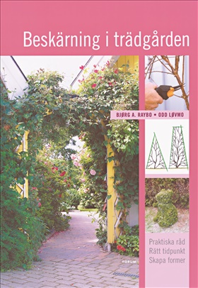 Beskärning i trädgården