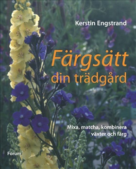 Färgsätt din trädgård