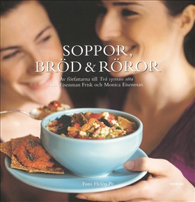 Soppor, bröd & röror