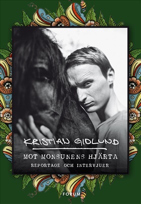 Mot monsunens hjärta
