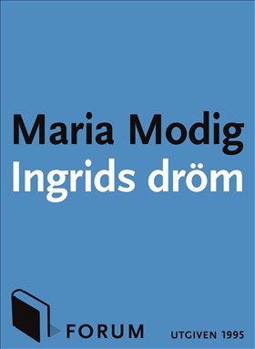 Ingrids dröm
