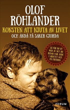 Konsten att njuta av livet