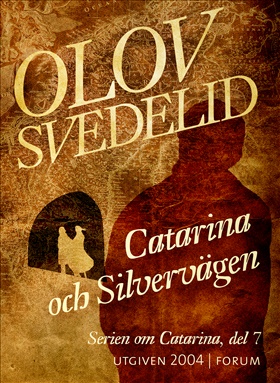 Catarina och Silvervägen