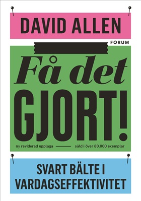 Få det gjort! (reviderad utgåva)