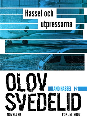 Hassel och utpressarna