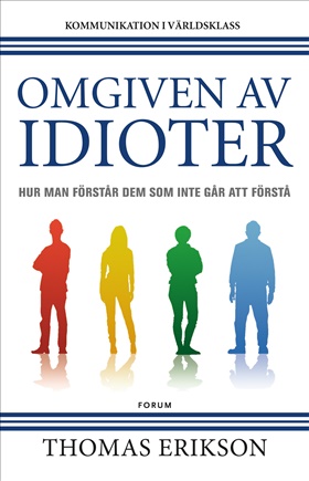 Omgiven av idioter