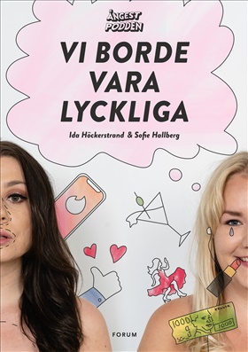 Vi borde vara lyckliga