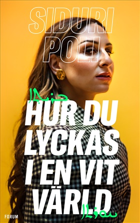 Hur du lyckas i en vit värld