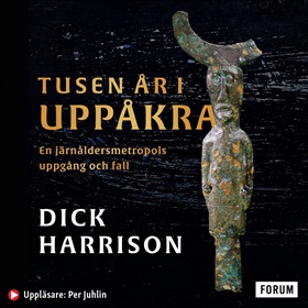 Tusen år i Uppåkra