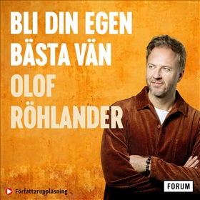 Bli din egen bästa vän