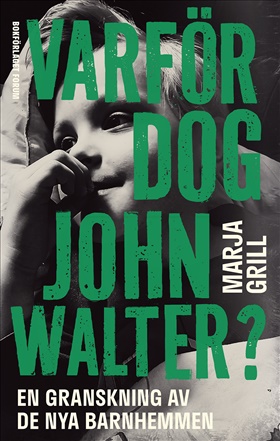 Varför dog John Walter?