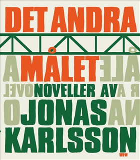 Det andra målet