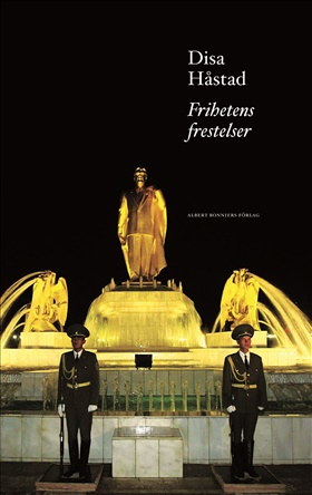 Frihetens frestelse