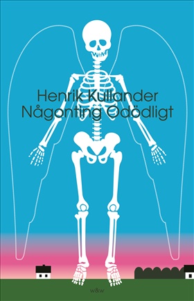 Någonting odödligt