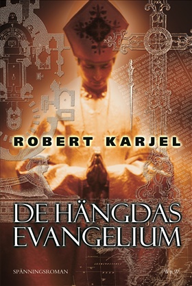 De hängdas evangelium