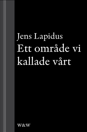Ett område vi kallade vårt : novell ur Mamma försökte