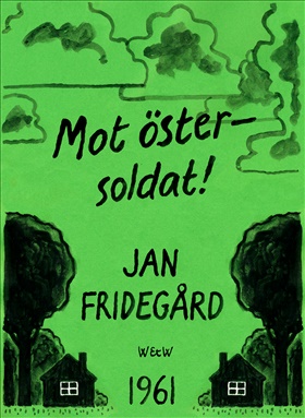 Mot öster - soldat!