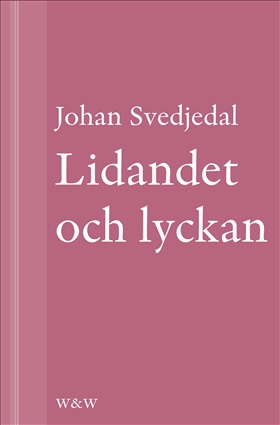 Lidandet och lyckan